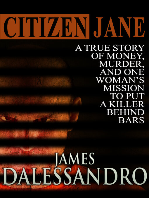 Title details for Citizen Jane by James Dalessandro - Available